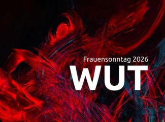 Frauensonntag 2026, Thema: WUT